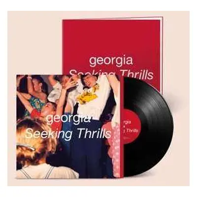 LP Georgia: Seeking Thrills