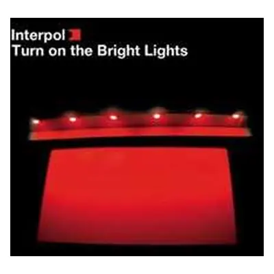 LP Interpol: Turn On The Bright Lights LTD