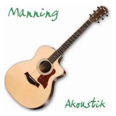 CD Manning: Akoustik