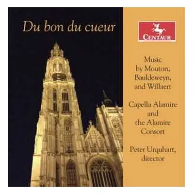 CD Capella Alamire: Du Bon Du Cueur