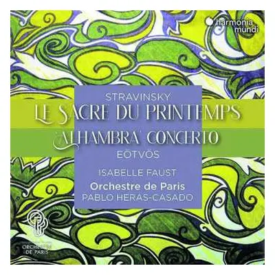 CD Igor Stravinsky: Le Sacre Du Printemps / 'Alhambra' Concerto