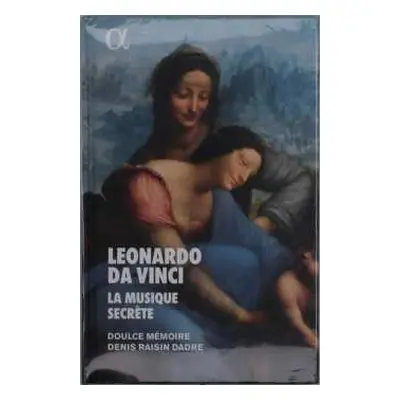 CD Doulce Mémoire: Leonardo Da Vinci / La Musique Secrète