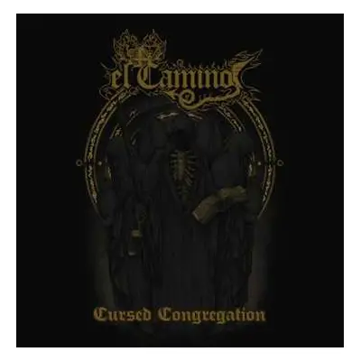 LP El Camino: Cursed Congregation