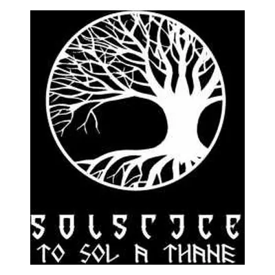 LP Solstice: To Sol A Thane LTD | CLR