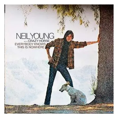 LP Neil Young & Crazy Horse: Everybody Knows This Is Nowhere