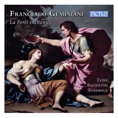 CD Francesco Geminiani: Concerti "la Foresta Incantata"