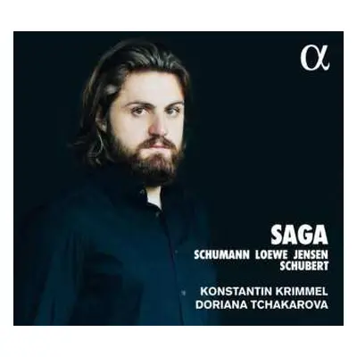 CD Carl Loewe: Konstantin Krimmel - Saga