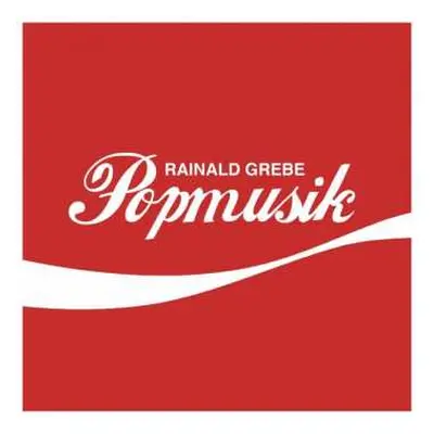 CD Rainald Grebe: Popmusik