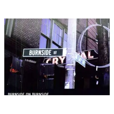 LP R.L. Burnside: Burnside On Burnside