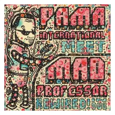 CD Mad Professor: Rewired! In Dub