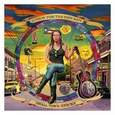 LP Hurray For The Riff Raff: Small Town Heroes LTD | CLR