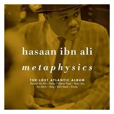 CD Hasaan Ibn Ali: Metaphysics: The Lost Atlantic Album