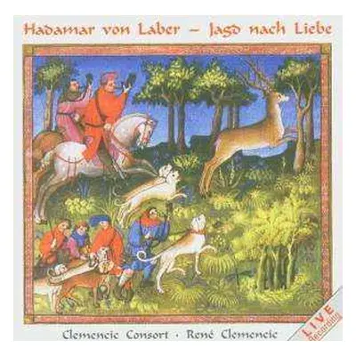 CD Clemencic Consort: Jagd nach Liebe