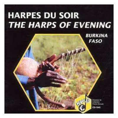 CD Bwa: Burkina Faso - Harpes Du Soir / The Harps Of Evening