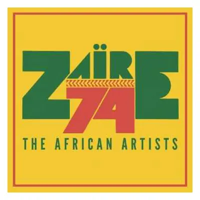 2CD Various: Zaire 74 The African Artists