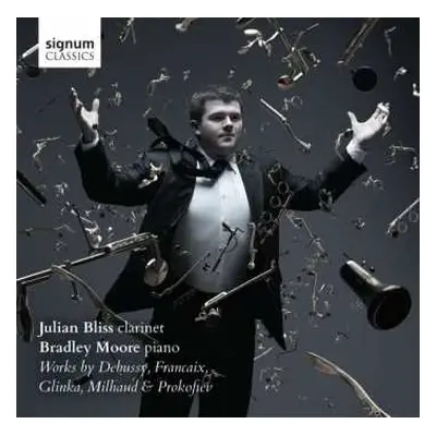 CD Claude Debussy: Julian Bliss, Klarinette