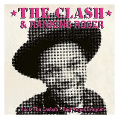 SP The Clash: Rock The Casbah / Red Angel Dragnet LTD