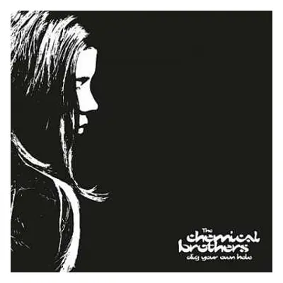 2CD The Chemical Brothers: Dig Your Own Hole LTD