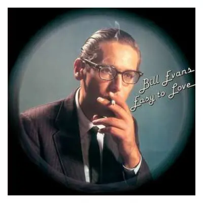 LP Bill Evans: Easy To Love LTD | CLR