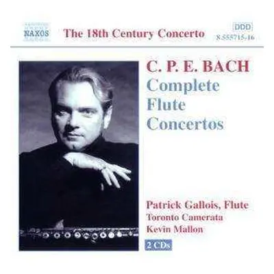 2CD Carl Philipp Emanuel Bach: Flute Concertos