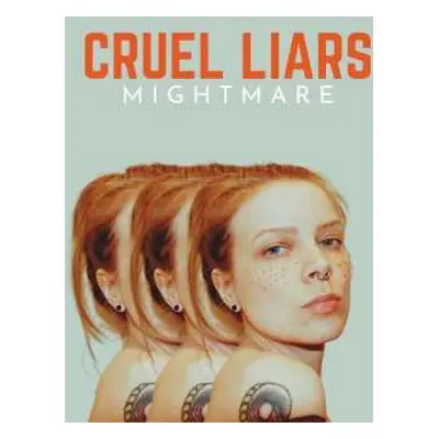 LP Mightmare: Cruel Liars