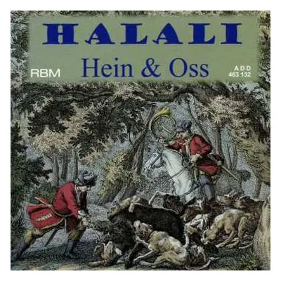 CD Hein + Oss: Halali