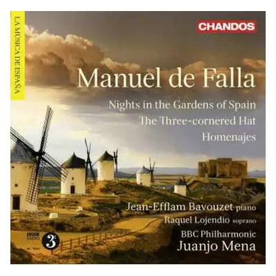 CD Manuel de Falla: Nights In The Gardens Of Spain / The Three-cornered Hat / Homenajes