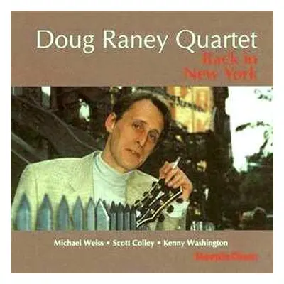 CD Doug Raney Quartet: Back In New York