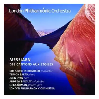 2CD The London Philharmonic Orchestra: Des Canyons Aux Étoiles