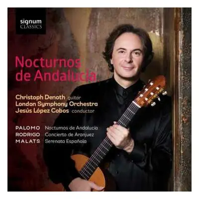 CD Lorenzo Palomo: Christoph Denoth - Nocturnos De Andalucia