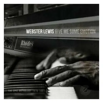 CD Webster Lewis: Give Me Some Emotion (The Epic Anthology 1976-1981)