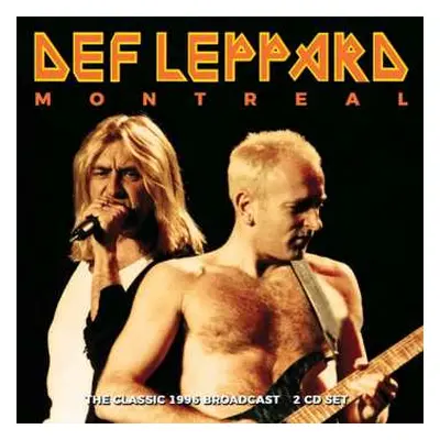 2CD Def Leppard: Def Leppard - Montreal