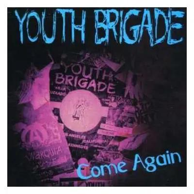 CD Youth Brigade: Come Again