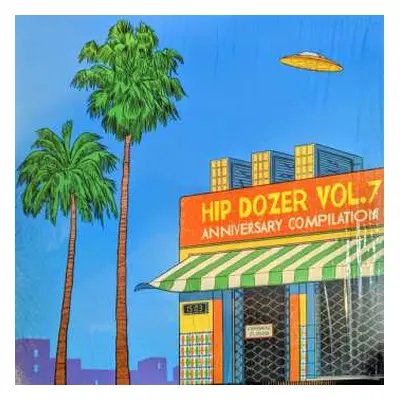 2LP Various: Hip Dozer Vol. 7 Anniversary Compilation LTD