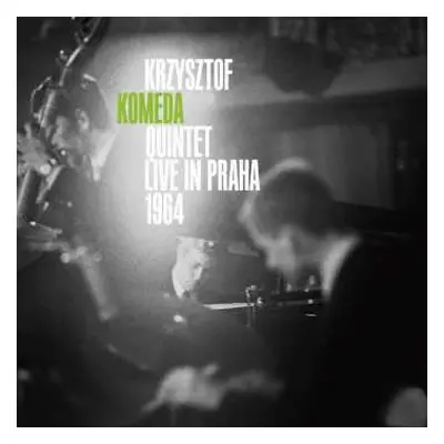 CD Komeda Quintet: Live In Praha 1964