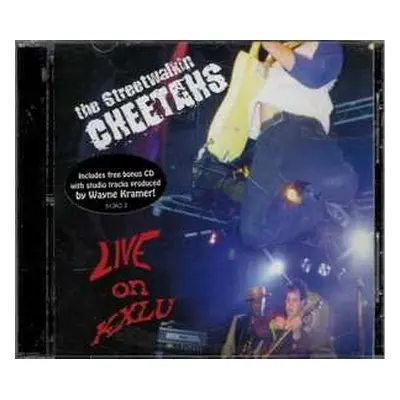 2CD The Streetwalkin' Cheetahs: Live On KXLU