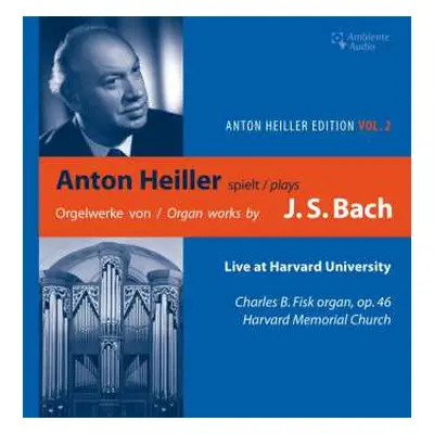 CD Various: Anton Heiller Edition Vol.2 - Anton Heiller Plays J.s. Bach