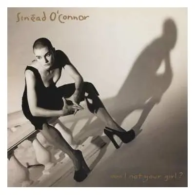 LP Sinéad O'Connor: Am I Not Your Girl?