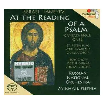 SACD Russian National Orchestra: At The Reading Of A Psalm, Cantata No. 2, Op. 36