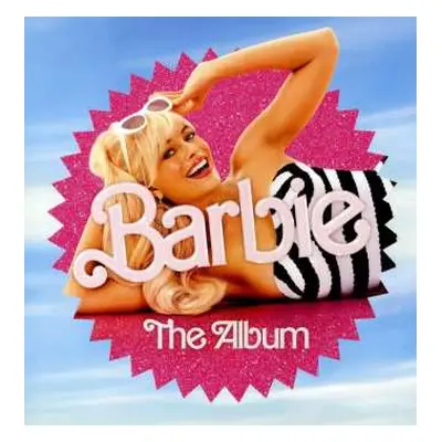 LP Movie Soundtrack: Barbie The Album (pink Vinyl Album)