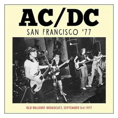 CD AC/DC: San Francisco '77