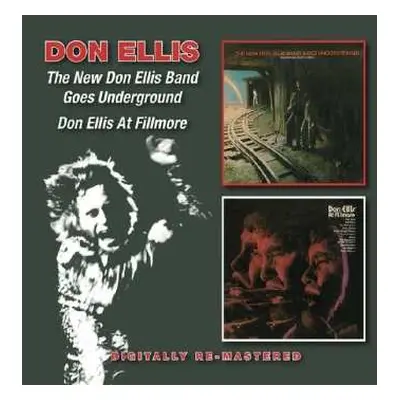 2CD Don Ellis: The New Don Ellis Band Goes Underground / Don Ellis At Fillmore