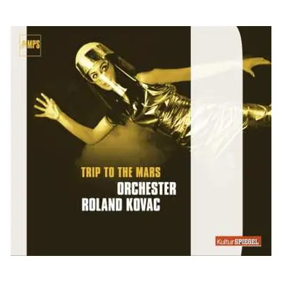 CD Orchester Roland Kovac: Trip To The Mars