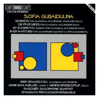 CD Sofia Gubaidulina: Silenzio / De Profundis / Et Expecto / In Erwartung