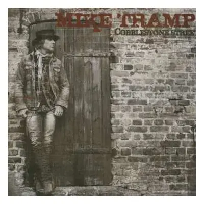 CD Mike Tramp: Cobblestone Street