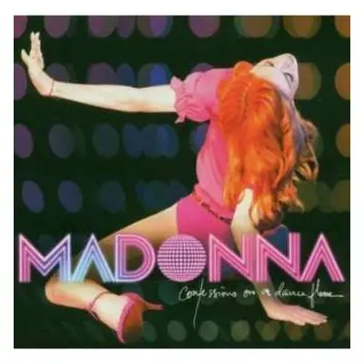 CD Madonna: Confessions On A Dance Floor