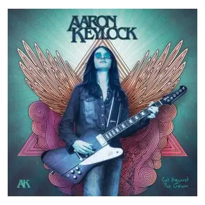 LP Aaron Keylock: Cut Against The Grain