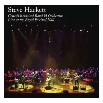 2CD/DVD Steve Hackett: Genesis Revisited Band & Orchestra: Live At The Royal Festival Hall