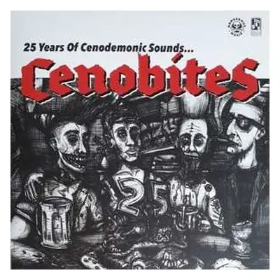 LP Cenobites: 25 Years Of Cenodemonic Sounds...