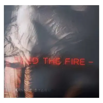 LP Kinnie Starr: Feed The Fire